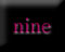 nine